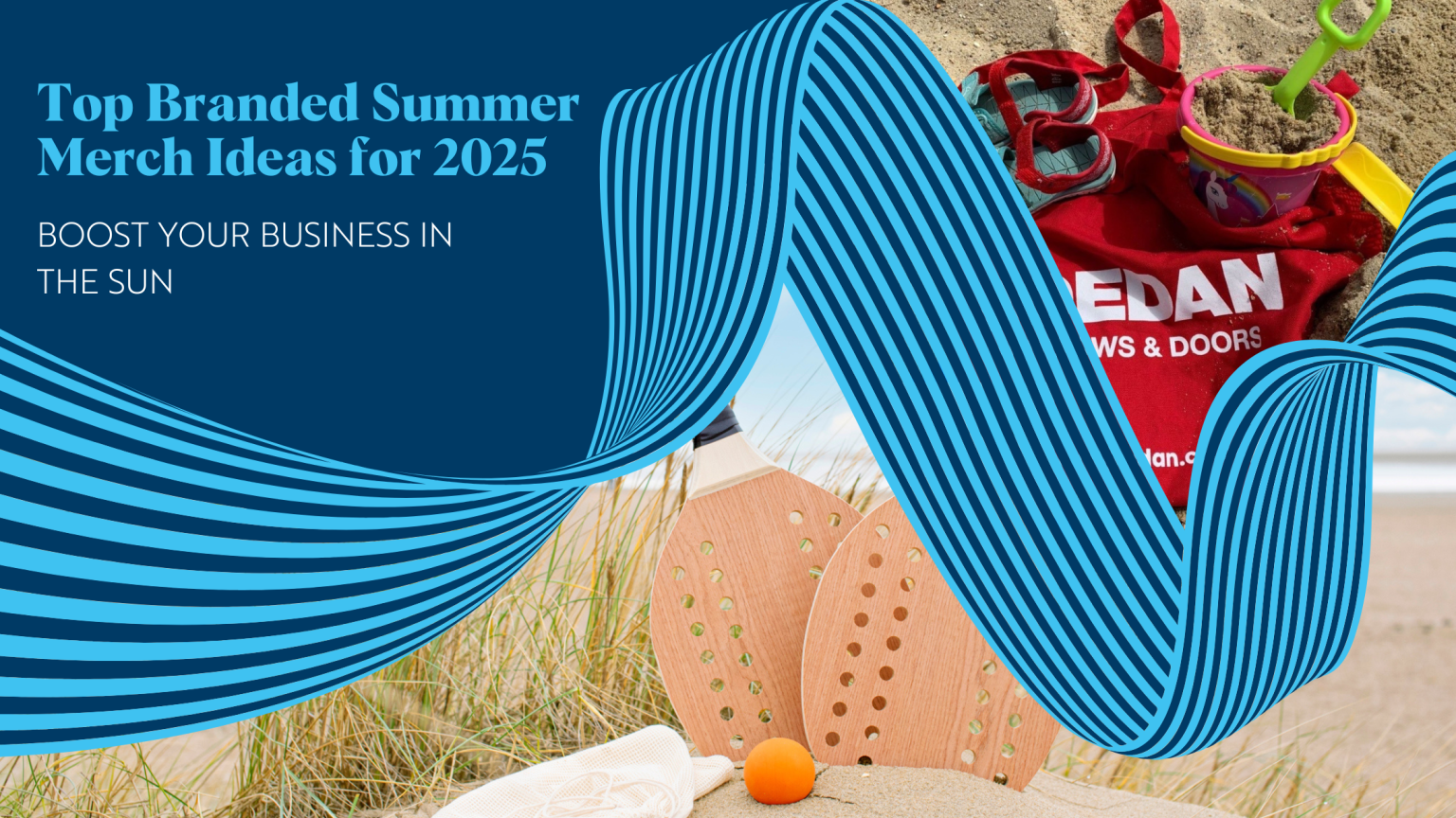 Top Branded Summer Merch Ideas for 2025 Blog Banner