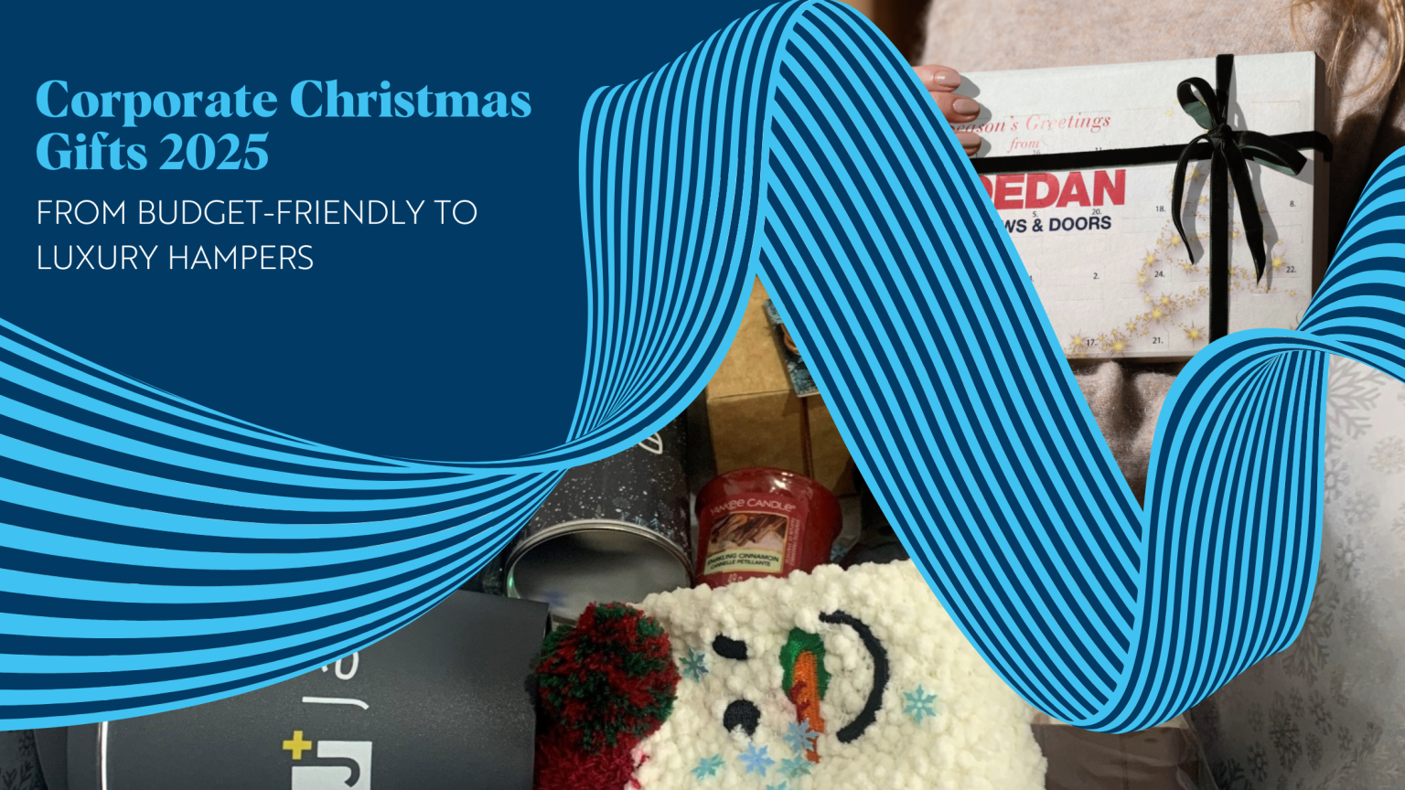 Corporate Christmas Gifts 2025 Blog Banner