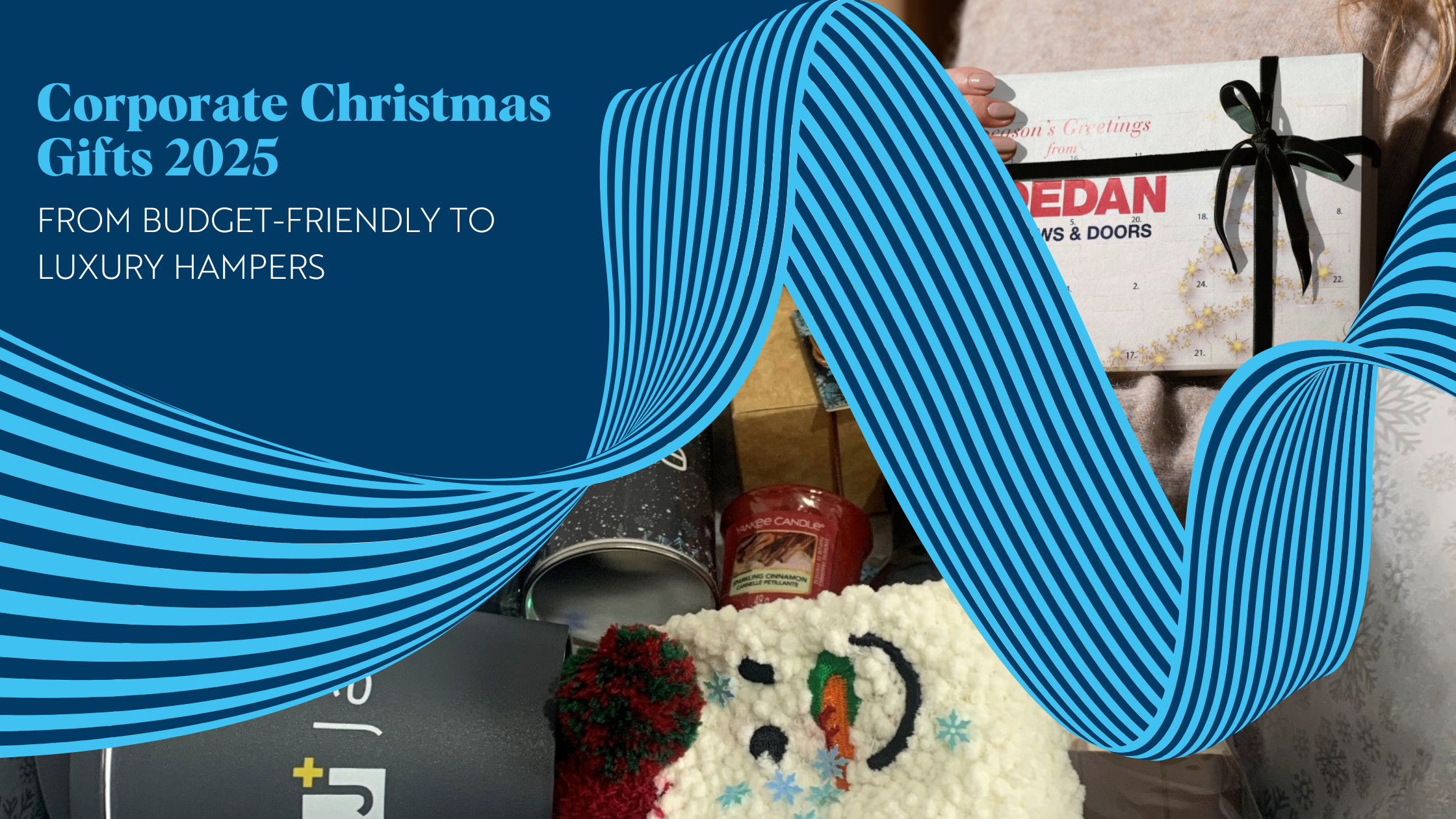 Corporate Christmas Gifts 2025 Blog Banner