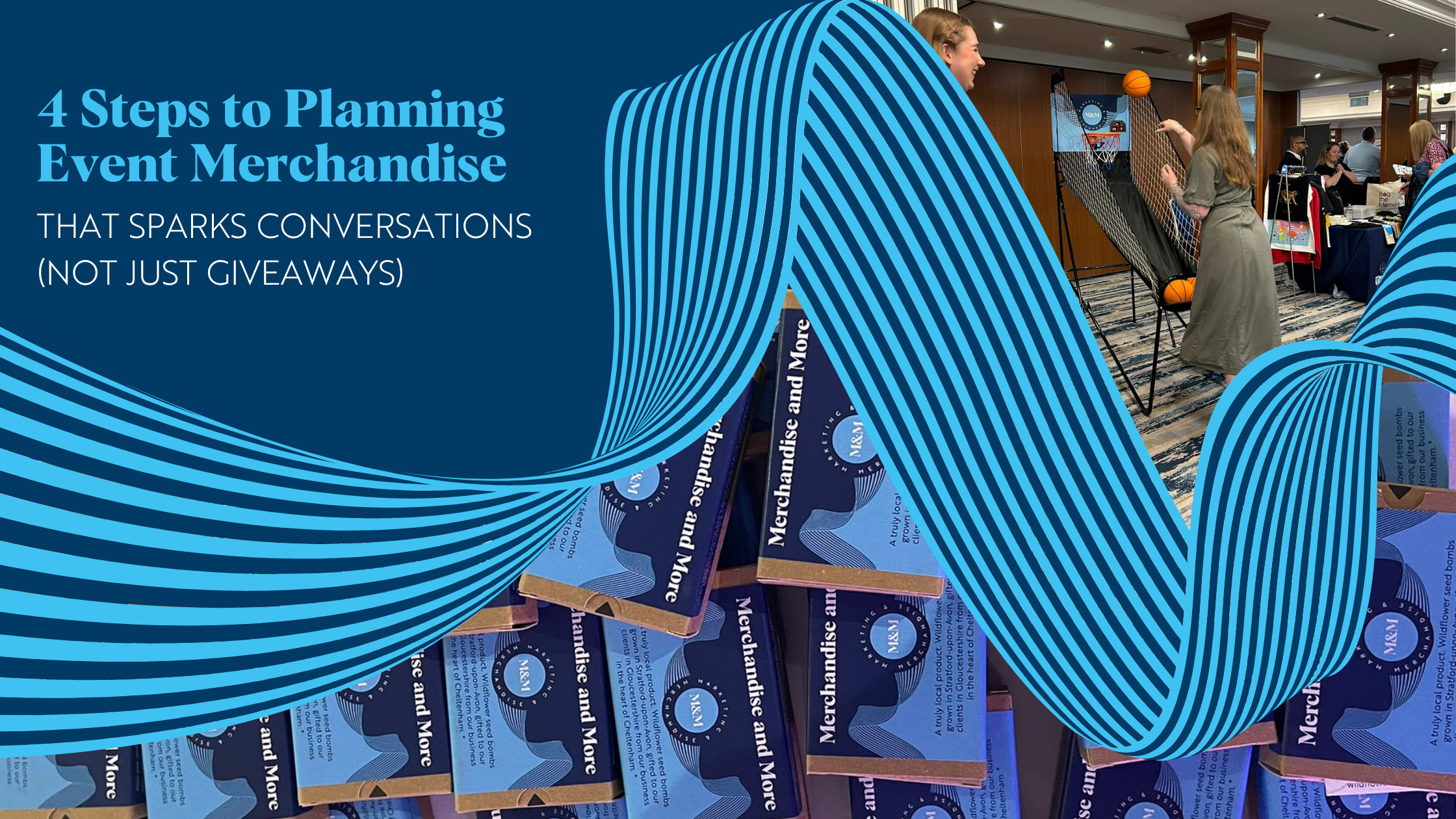 Blog 1 4 Steps to Planning Event Merchandise Blog Banner